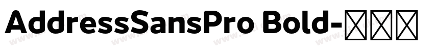 AddressSansPro Bold字体转换